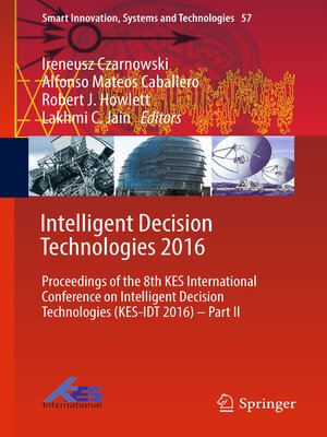cover image of Intelligent Decision Technologies 2016